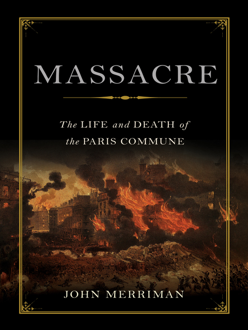 Title details for Massacre by John Merriman - Available